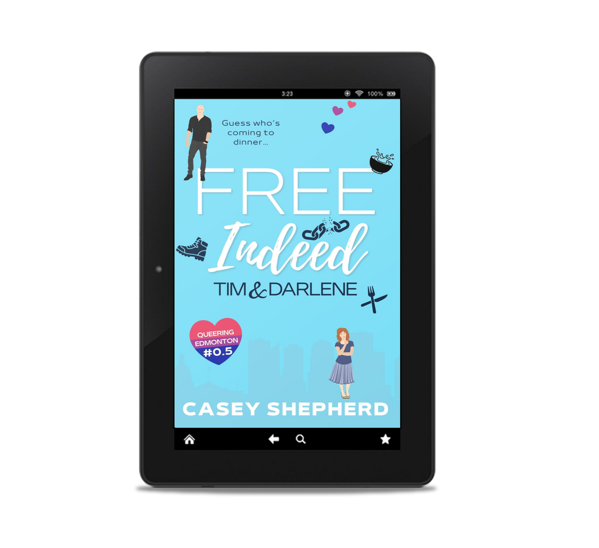 Free Indeed: Tim & Darlene (Queering Edmonton #0.5) by Casey Shepherd. Guess who's coming to dinner…