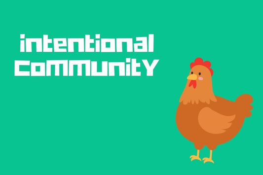 Sneaky peek: Intentional community
