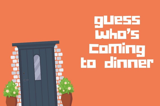 Orange background with a very neat charcoal grey front door. Text reads: guess who's coming to dinner