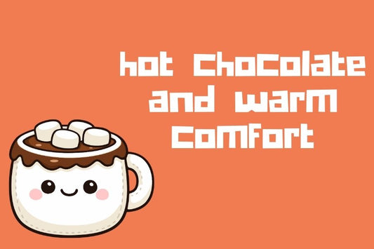 A cup of hot chocolate against an orange background. Text reads: hot chocolate and warm comfort
