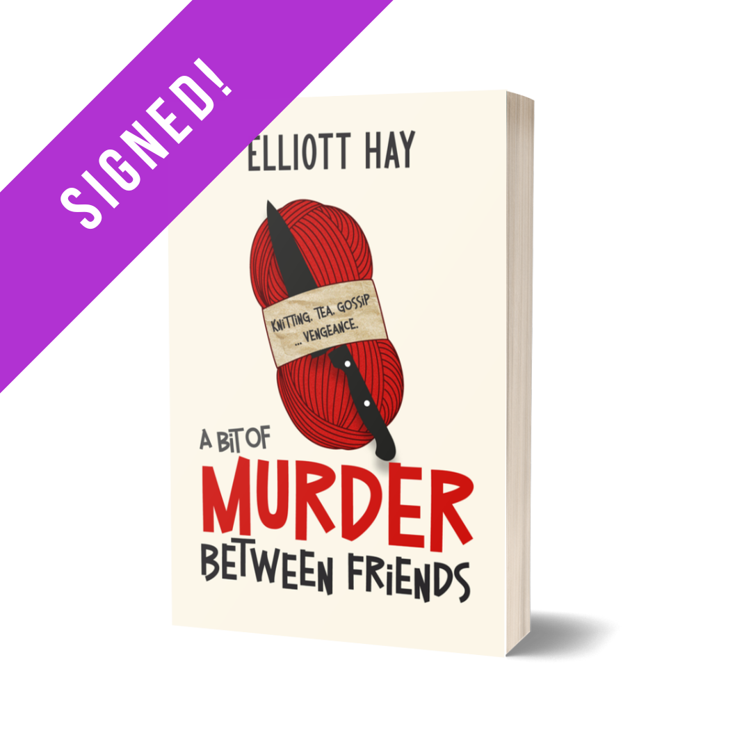 SIGNED – A Bit of Murder Between Friends (Vigillauntie Justice #1) by Elliott Hay – paperback