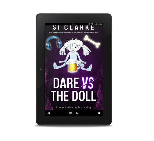 Dare vs the Doll (Deptford Paranormals #1) by Si Clarke