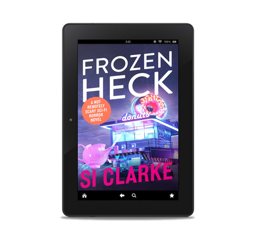 Frozen Heck (Starship Teapot #4) by Si Clarke – ebook