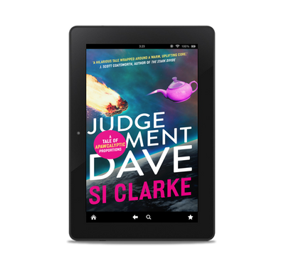 Judgement Dave (Starship Teapot #2) by Si Clarke – ebook