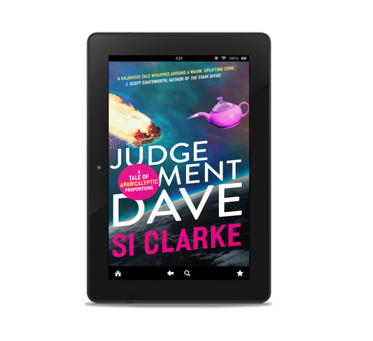 Judgement Dave (Starship Teapot #2) by Si Clarke – ebook