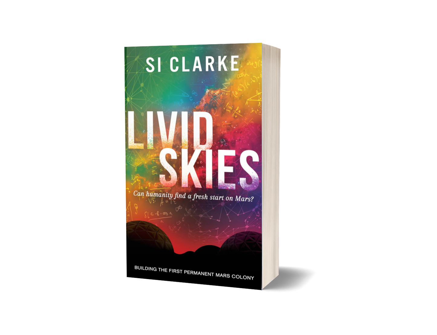 Livid Skies (Devon Island Mars Colony series #2) by Si Clarke – paperback