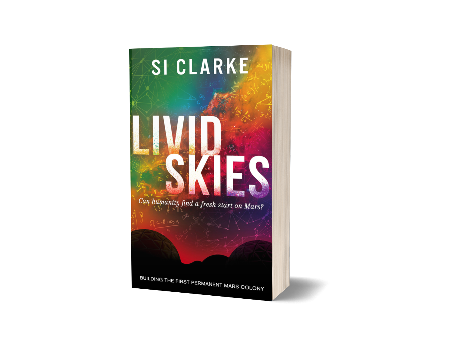 Livid Skies (Devon Island Mars Colony series #2) by Si Clarke – paperback