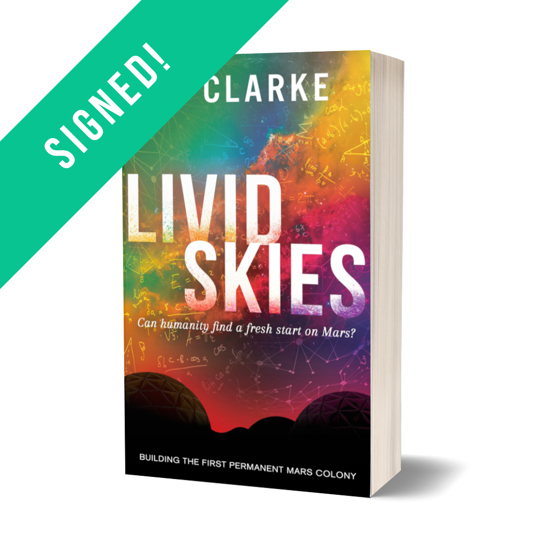 SIGNED: Livid Skies (Devon Island Mars Colony series #2) by Si Clarke – paperback