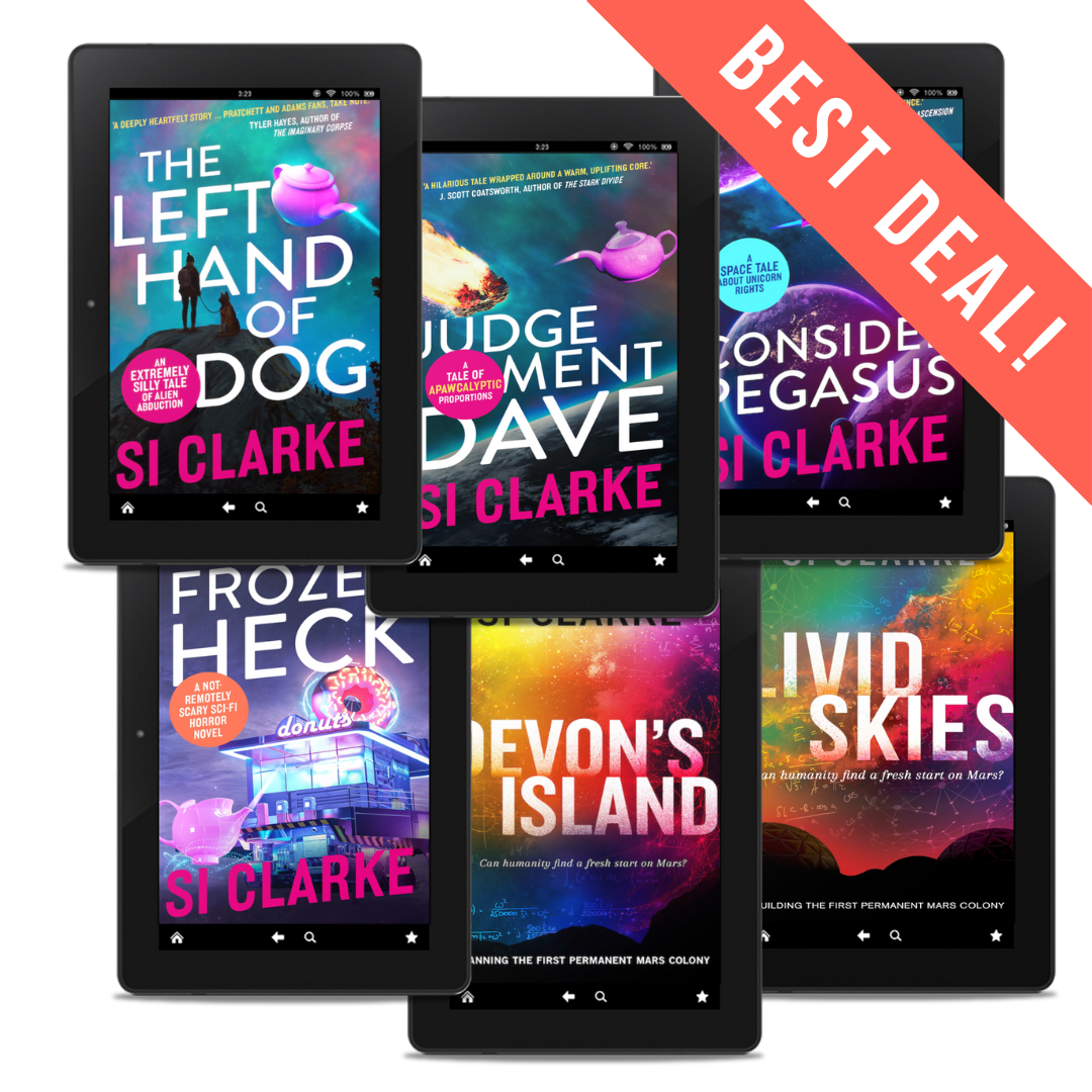 BEST DEAL: The Left Hand of Dog, Judgement Dave, Consider Pegasus, and Frozen Heck
Devon's Island and Livid Skies
The four novels of the Starship Teapot series and the two novels of the Devon Island Mars Colony series by Si Clarke