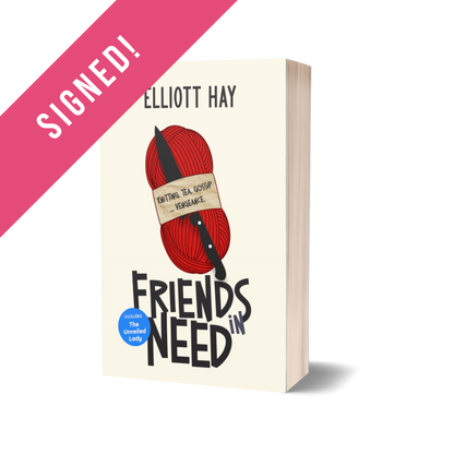SIGNED: Friends in Need (Vigilauntie Justice shorts) by Elliott Hay – paperback