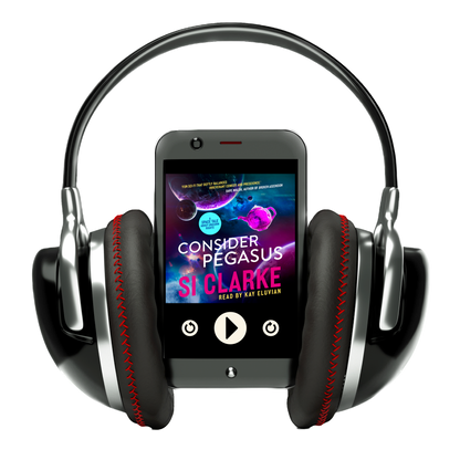 Consider Pegasus (Starship Teapot #3) by Si Clarke – audiobook