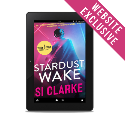 Stardust Wake (a Starship Teapot and Mars Colony short) by Si Clarke – ebook – website exclusive