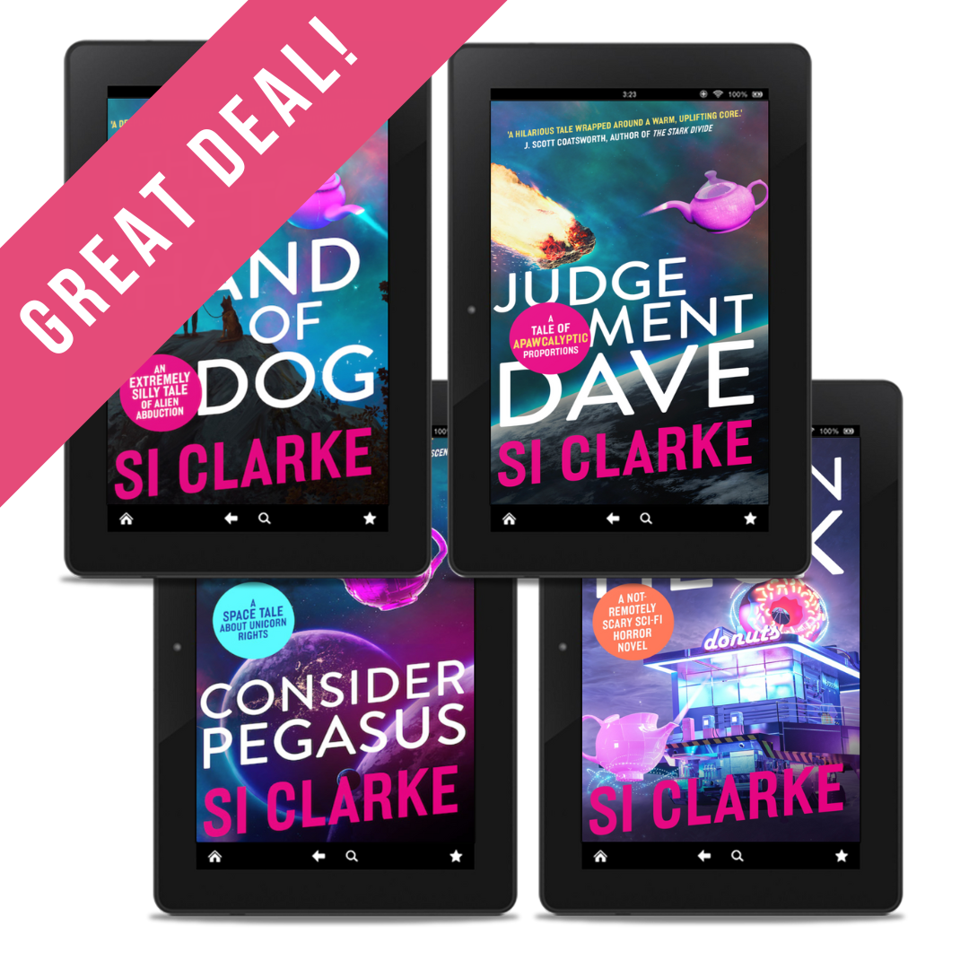 GREAT DEAL: The Left Hand of Dog; Judgement Dave; Consider Pegasus; and Frozen Heck. The four novels of the Starship Teapot series by Si Clarke – ebooks