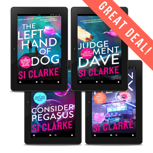 GREAT DEAL: The Left Hand of Dog, Judgement Dave, Consider Pegasus, and Frozen Heck
The four novels of the Starship Teapot series by Si Clarke