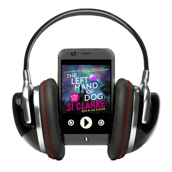 The Left Hand of Dog (Starship Teapot #1) audiobook by Si Clarke